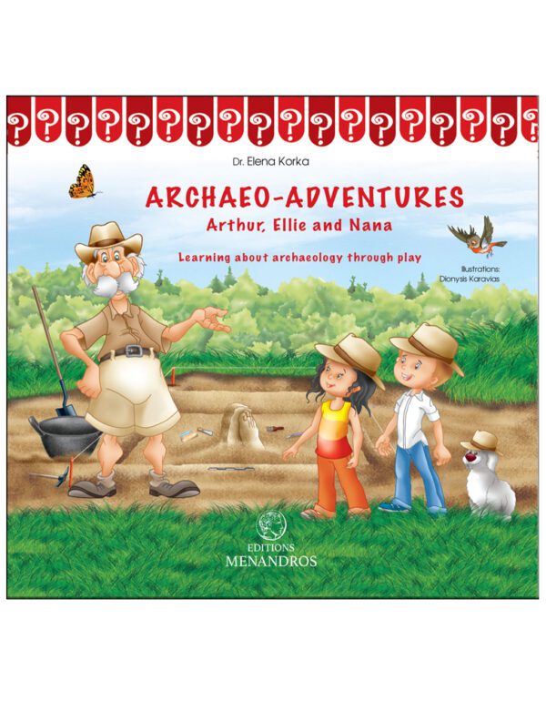 ΑRCHAEO-ADVENTURES, LEARNING ABOUT ARCHAEOLOGY THROUGH PLAY